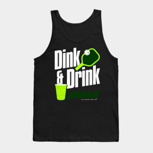 Dink and Drink Pickleball Humor Tank Top